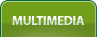 Multimedia